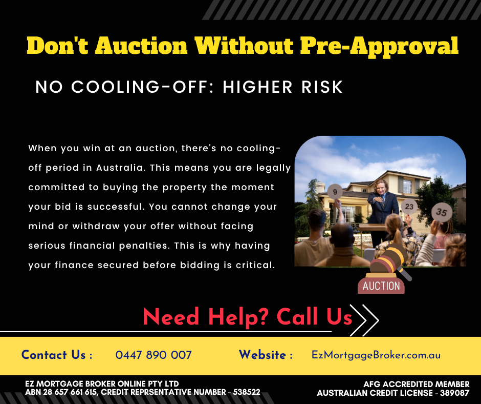 "Infographic warning against bidding at property auctions without pre-approval. Features red siren lights and text 'NO COOLING-OFF: HIGHER RISK', explaining that winning a bid means legal commitment in Australia with no cooling-off period. Includes an image of an auction and Ez Mortgage Broker contact details and licensing information."